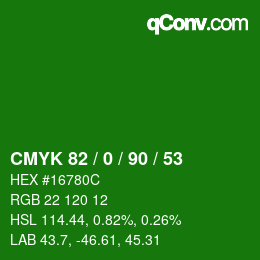 Color code: CMYK 82 / 0 / 90 / 53 | qconv.com