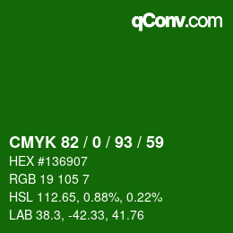 Color code: CMYK 82 / 0 / 93 / 59 | qconv.com
