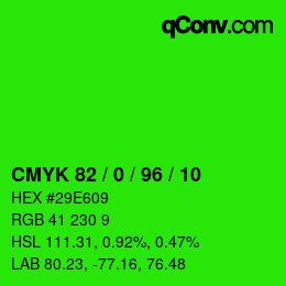 颜色代码: CMYK 82 / 0 / 96 / 10 | qconv.com