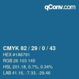 カラーコード: CMYK 82 / 29 / 0 / 43 | qconv.com