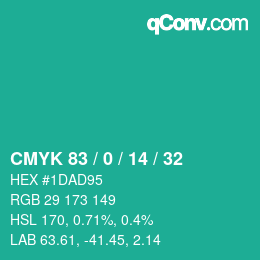 カラーコード: CMYK 83 / 0 / 14 / 32 | qconv.com
