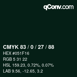 Color code: CMYK 83 / 0 / 27 / 88 | qconv.com