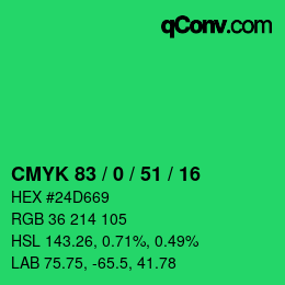 カラーコード: CMYK 83 / 0 / 51 / 16 | qconv.com