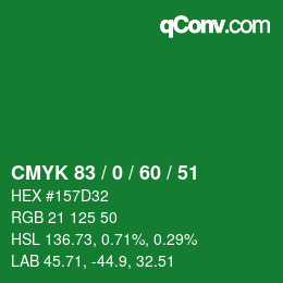 颜色代码: CMYK 83 / 0 / 60 / 51 | qconv.com