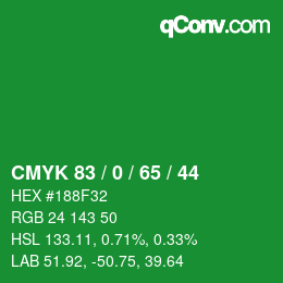 Color code: CMYK 83 / 0 / 65 / 44 | qconv.com