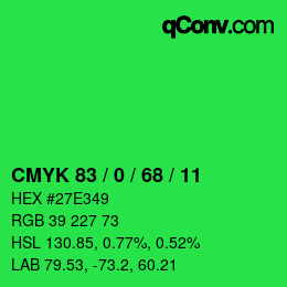 カラーコード: CMYK 83 / 0 / 68 / 11 | qconv.com