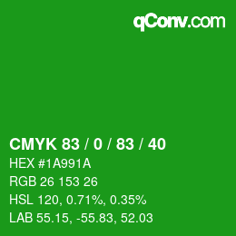 Color code: CMYK 83 / 0 / 83 / 40 | qconv.com