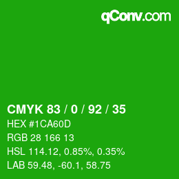 カラーコード: CMYK 83 / 0 / 92 / 35 | qconv.com