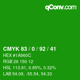 Color code: CMYK 83 / 0 / 92 / 41 | qconv.com