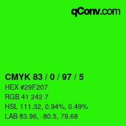 カラーコード: CMYK 83 / 0 / 97 / 5 | qconv.com