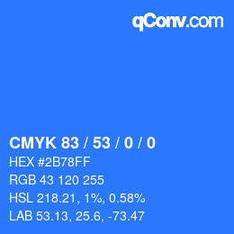Color code: CMYK 83 / 53 / 0 / 0 | qconv.com