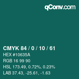 Color code: CMYK 84 / 0 / 10 / 61 | qconv.com