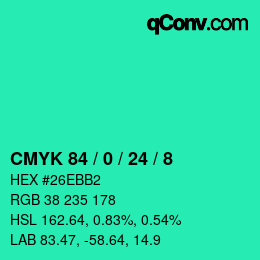 カラーコード: CMYK 84 / 0 / 24 / 8 | qconv.com