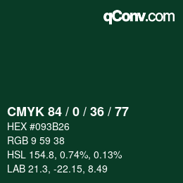 カラーコード: CMYK 84 / 0 / 36 / 77 | qconv.com