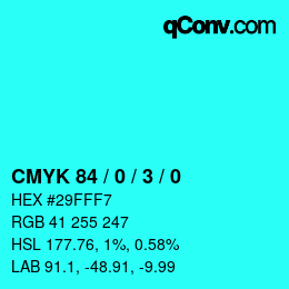 Color code: CMYK 84 / 0 / 3 / 0 | qconv.com