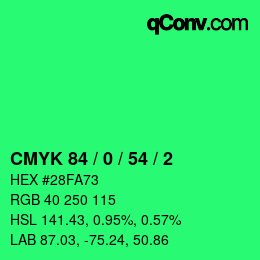 Color code: CMYK 84 / 0 / 54 / 2 | qconv.com