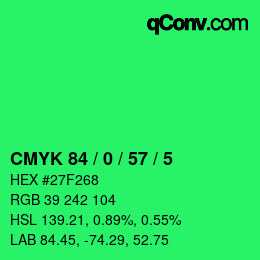 カラーコード: CMYK 84 / 0 / 57 / 5 | qconv.com