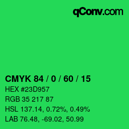 カラーコード: CMYK 84 / 0 / 60 / 15 | qconv.com