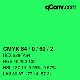 Color code: CMYK 84 / 0 / 60 / 2 | qconv.com