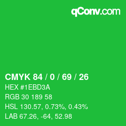 Farbcode: CMYK 84 / 0 / 69 / 26 | qconv.com