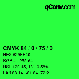 颜色代码: CMYK 84 / 0 / 75 / 0 | qconv.com