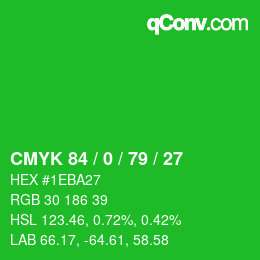 Farbcode: CMYK 84 / 0 / 79 / 27 | qconv.com