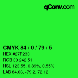 カラーコード: CMYK 84 / 0 / 79 / 5 | qconv.com