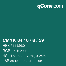 カラーコード: CMYK 84 / 0 / 8 / 59 | qconv.com