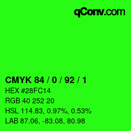 颜色代码: CMYK 84 / 0 / 92 / 1 | qconv.com