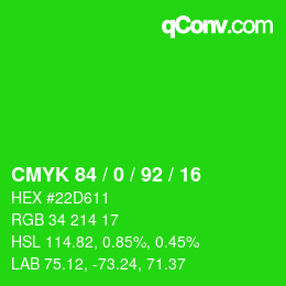Color code: CMYK 84 / 0 / 92 / 16 | qconv.com