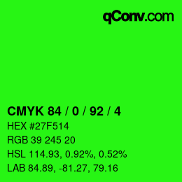 Color code: CMYK 84 / 0 / 92 / 4 | qconv.com