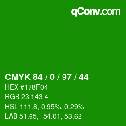 Color code: CMYK 84 / 0 / 97 / 44 | qconv.com
