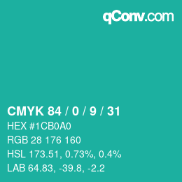 カラーコード: CMYK 84 / 0 / 9 / 31 | qconv.com