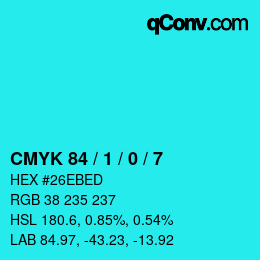 Color code: CMYK 84 / 1 / 0 / 7 | qconv.com