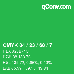 Color code: CMYK 84 / 23 / 68 / 7 | qconv.com