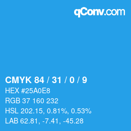 カラーコード: CMYK 84 / 31 / 0 / 9 | qconv.com