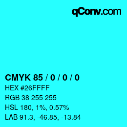 カラーコード: CMYK 85 / 0 / 0 / 0 | qconv.com