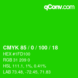 Code couleur: CMYK 85 / 0 / 100 / 18 | qconv.com