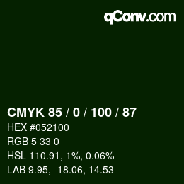 Color code: CMYK 85 / 0 / 100 / 87 | qconv.com