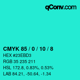 カラーコード: CMYK 85 / 0 / 10 / 8 | qconv.com
