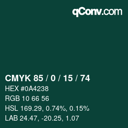 Color code: CMYK 85 / 0 / 15 / 74 | qconv.com