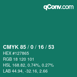 カラーコード: CMYK 85 / 0 / 16 / 53 | qconv.com