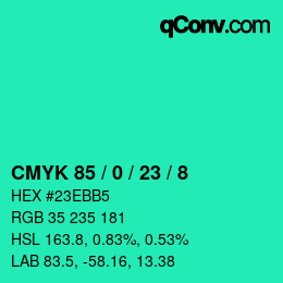 カラーコード: CMYK 85 / 0 / 23 / 8 | qconv.com