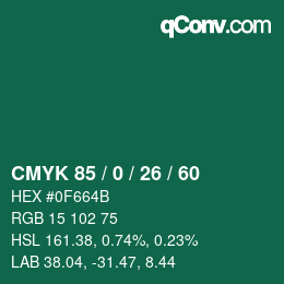 Color code: CMYK 85 / 0 / 26 / 60 | qconv.com
