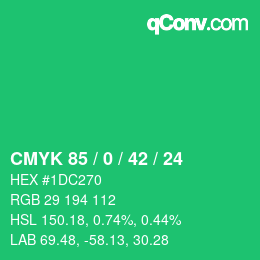 カラーコード: CMYK 85 / 0 / 42 / 24 | qconv.com