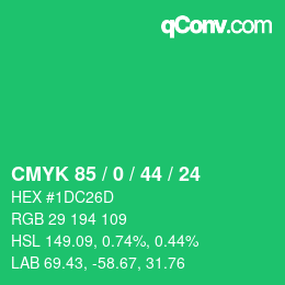 カラーコード: CMYK 85 / 0 / 44 / 24 | qconv.com