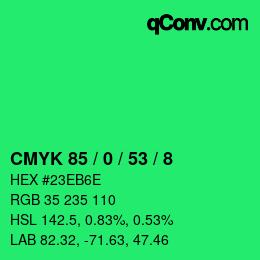 カラーコード: CMYK 85 / 0 / 53 / 8 | qconv.com