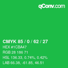 Color code: CMYK 85 / 0 / 62 / 27 | qconv.com