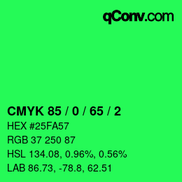カラーコード: CMYK 85 / 0 / 65 / 2 | qconv.com