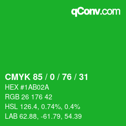 Color code: CMYK 85 / 0 / 76 / 31 | qconv.com
